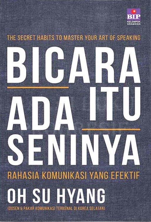 Bicara Itu Ada Seninya: Rahasia Komunikasi yang Efektif