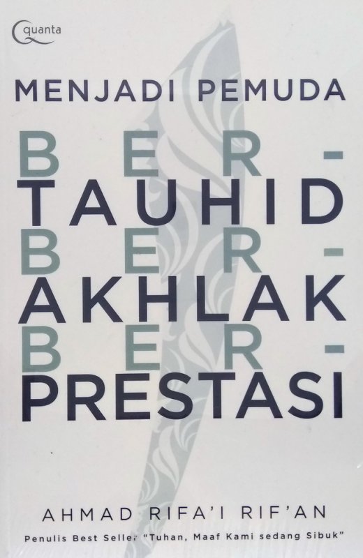 Menjadi Pemuda Bertauhid, Berakhlak, dan Berprestasi
