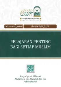 Pelajaran Penting Bagi Setiap Muslim