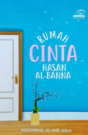 Rumah Cinta Hasan Al-Banna