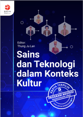 Sains dan Teknologi dalam Konteks Kultur