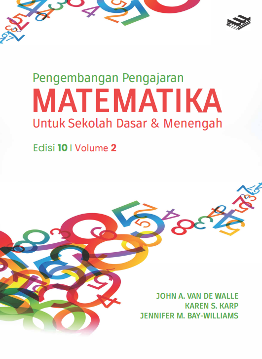 Pengembangan Pengajaran Matematika untuk Sekolah Dasar & Menengah Edisi 10 Jilid 2