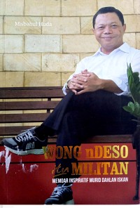 Wong Ndeso Itu Militan