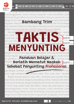 Taktis Menyunting: Panduan Belajar & Berlatih Mematut Naskah Sehebat Penyunting Profesional