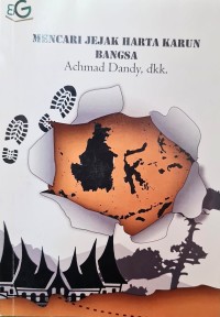 Mencari Jejak Harta Karun Bangsa