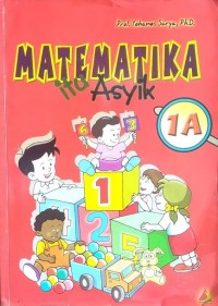 Matematika itu Asyik 1A