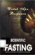 Scientific Fasting: Untuk Apa Berpuasa