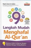 9 Langkah Mudah Menghafal Al-Qur'an
