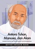 Antara Tuhan, Manusia, dan Alam