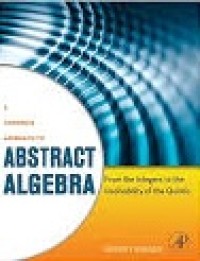 A Concrete Approach To Abstract Algebra