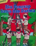 Aku Penerap Satya dan Darma