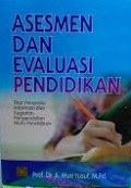 Asesmen dan Evaluasi Pendidikan