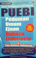 Buku Pembahasan Terlengkap PUEBI: Pedoman Umum Ejaan Bahasa Indonesia & Tata Bahasa Indonesia