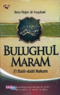 Bulughul Maram & Dalil-Dalil Hukum