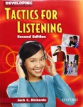 Developing Tactics for Listening Second Edition