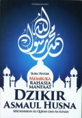 Buku Pintar Membuka Rahasia Manfaat Dzikir Asmaul Husna berdasarkan Al-Qur'an dan As-Sunnah
