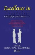Excellence in Coaching: Panduan Lengkap Menjadi Coach Profesional