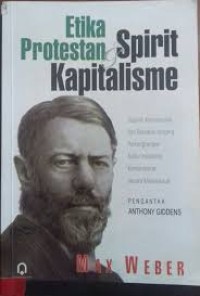 Etika Protestan & Spirit Kapitalisme