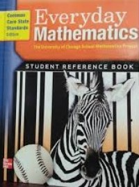 Everyday Mathematics: Student Reference Book