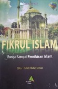 Fikrul Islam : Bunga Rampai Pemikiran Islam