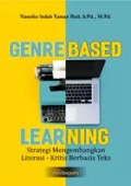 Genre Based Learning (Strategi Mengembangkan Literasi - Kritis Berbasis Teks)