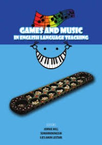 Games and Music in English Language Teaching