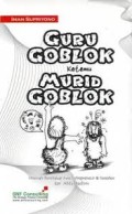 Guru Goblok ketemu Murid Goblok
