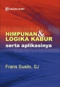 Himpunan & Logika Kabur Serta Aplikasinya