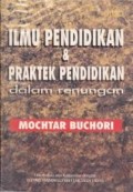 Ilmu Pendidikan dan Praktek Pendidikan dalam Renungan