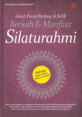 Inilah Pesan Penting di Balik Berkah & Manfaat Silaturahmi