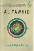 Al Tawhid: Its Impliations for Thought and Life