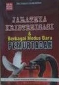 Jahatnya Kristenisasi dan Berbagai Modus Baru Pemurtadan