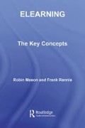 Elearning The Key Concepts