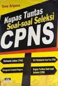 Kupas Tuntas Soal-Soal Seleksi CPNS