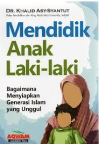 Mendidik Anak Laki-Laki