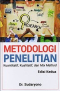 Metodologi Penelitian Kuantitatif, Kualitatif, dan Mix Method