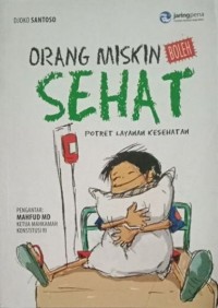 Orang Miskin Boleh Sehat