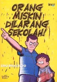 Orang Miskin Dilarang Sekolah