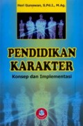 Pendidikan Karakter : Konsep dan Implementasi