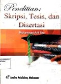 Penelitian : Skripsi, Thesisi, & Disertasi
