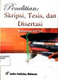 Penelitian : Skripsi, Thesisi, & Disertasi