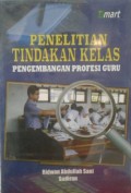 Penelitian Tindakan Kelas Pengembangan Profesi Guru