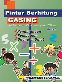 Pintar Berhitung Gasing (Gampang, Asyik, menyenangkan) Volume 3