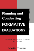 Planning Conducting Formative Evaluations : Improving the Quality of Education and Training