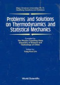 Problems and Solutions on Thermodynamics and Statistical Mechanics