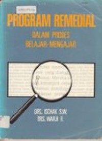 Program Remedial dalam Proses Belajar-Mengajar