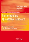 Qualitative Research in Postmodern Times : Examples For Science, Mathematics & Technology.