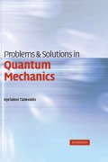 Problems & Solutions in Quantum Mechanics