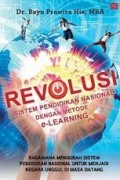 Revolusi Sistem Pendidikan Nasional Dengan Metode e-Learning