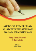 Metode Penelitian Kuantitatif Aplikasi dalam Pendidikan